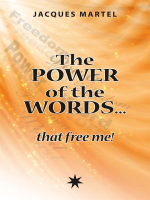 cover image of The power of the words... that free me!